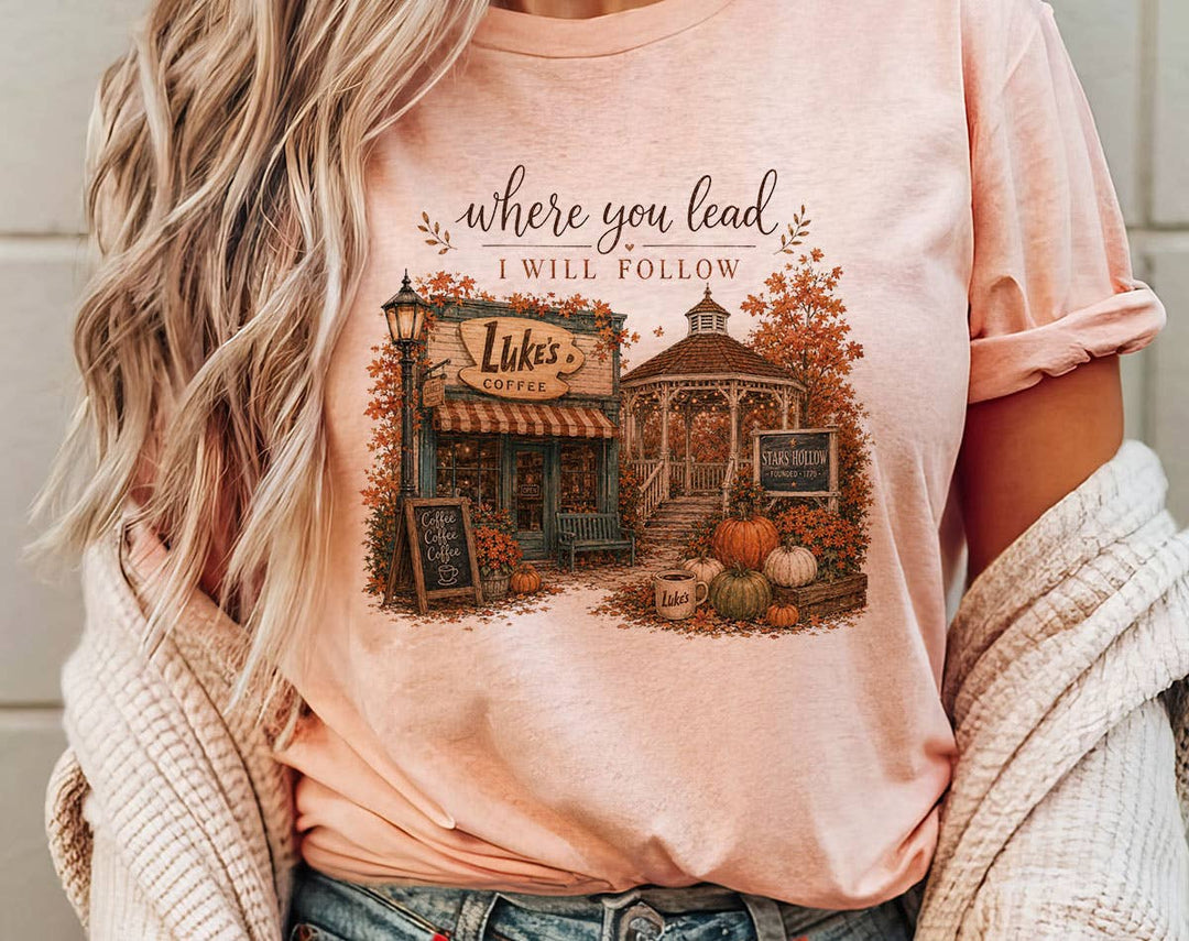 "Where You Lead I Will Follow Gilmore" design on a unisex t-shirt