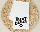 Treat Dealer Dog Tea Towel, Flour Sack Kitchen Dish Towel