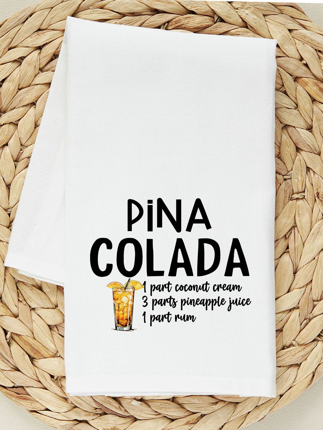 "Pina Colada Cocktail Recipe" design on a white 28 x 28 inch flour sack tea towel