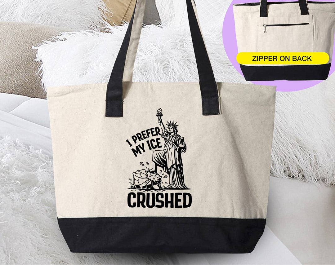 "I Prefer My Ice Crushed" design on a natural canvas zippered tote bag