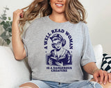 "A Well Read Woman" design on a heather gray unisex t-shirt
