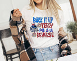 "Back It Up Terry Fireworks" design on a white unisex t-shirt