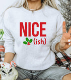 "Nice-ish Holly" design on an ash gray unisex crewneck sweatshirt