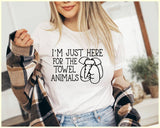 "I'm Just Here For The Towel Animals" design on a white unisex t-shirt