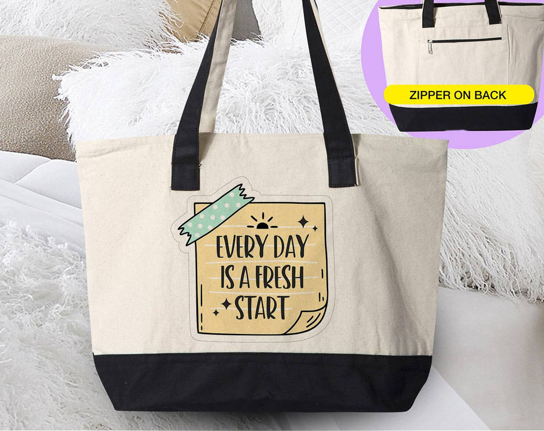 "Every Day Is A Fresh Start" design on a natural canvas zippered tote bag