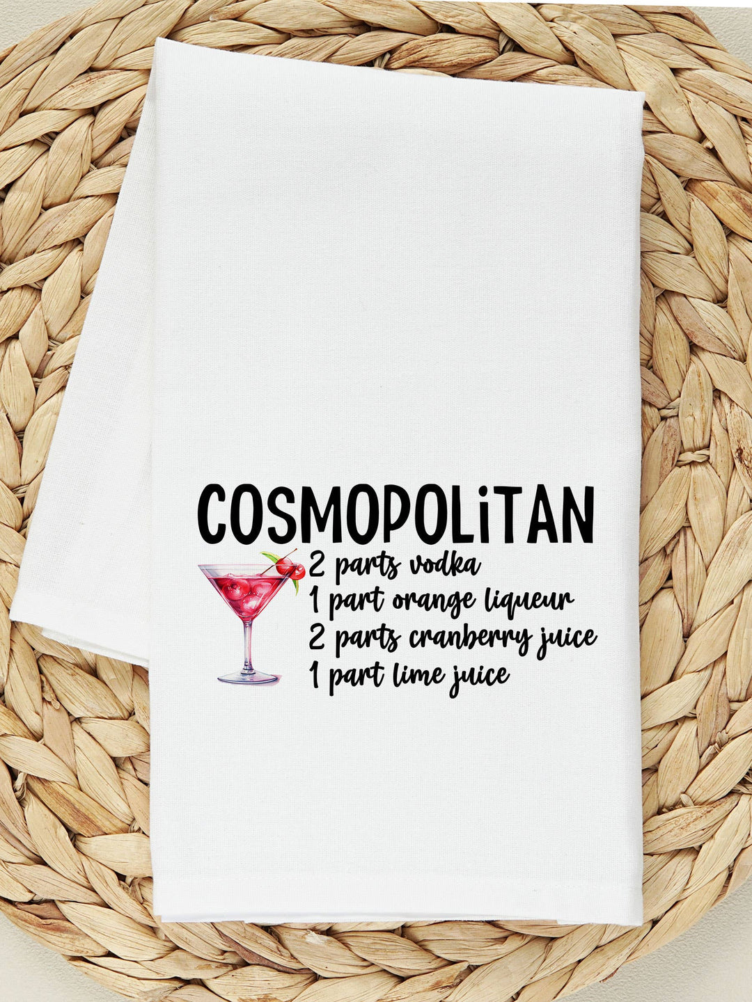 "Cosmopolitan Cocktail Recipe" design on a white 28 x 28 inch flour sack tea towel