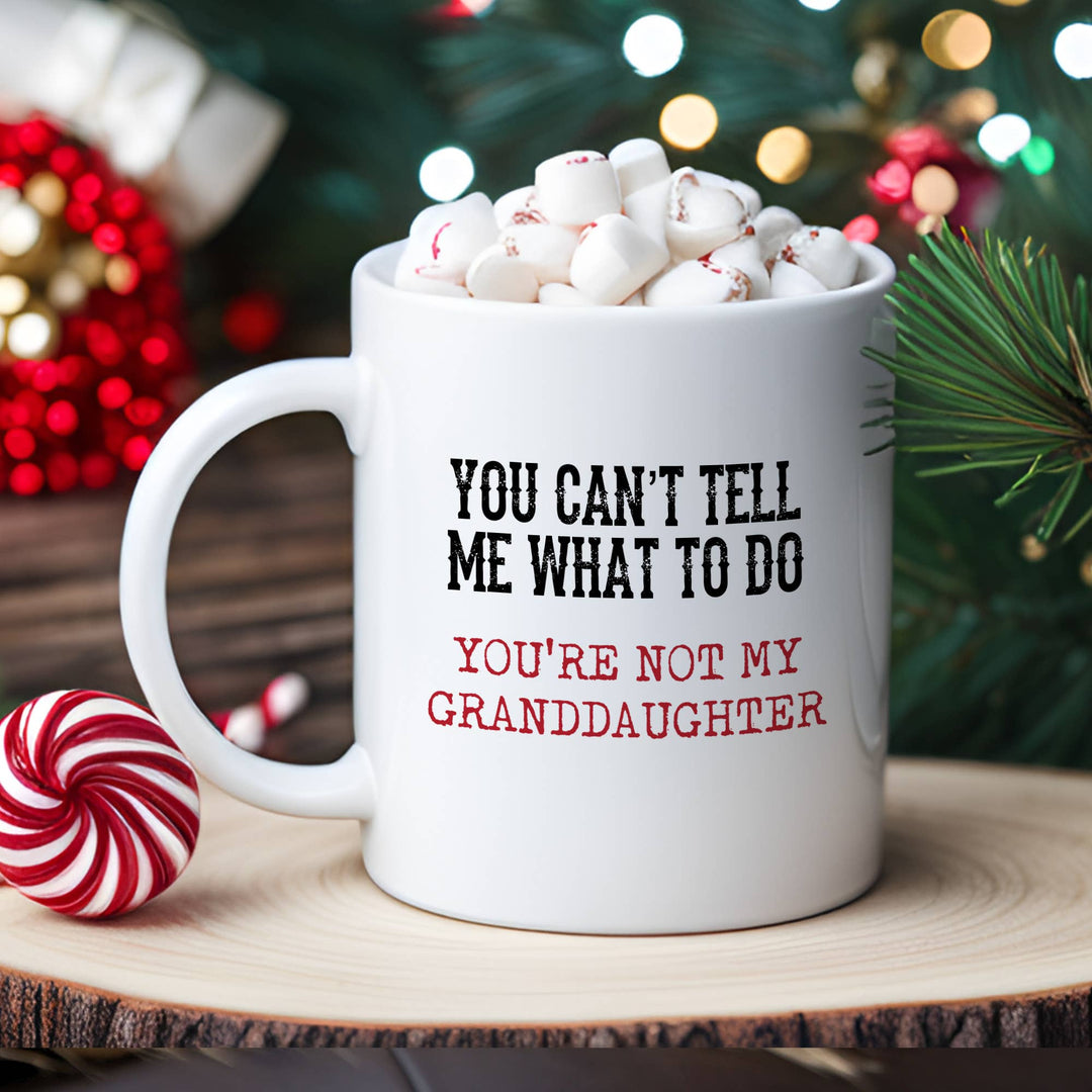 "You Can't Yell At Me" design on a white ceramic coffee mug