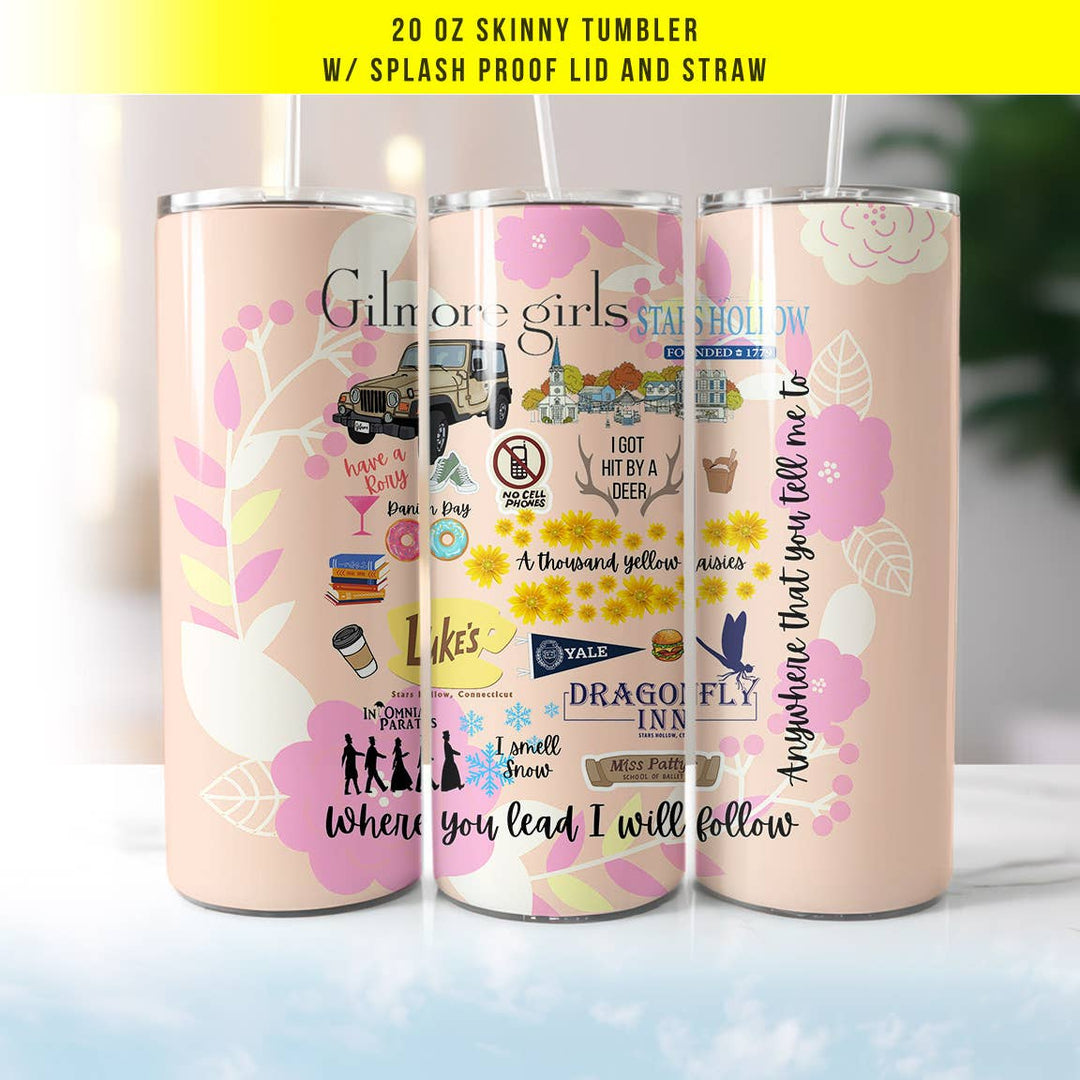 "Gilmore Girls Stars Hollow" design on a 20 oz skinny tumbler with lid and straw