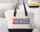 "Fuck Ice Abolish Ice" design on a natural canvas zippered tote bag