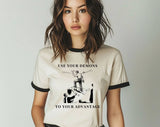 "Use Your Demons To Your Advantage" design on a natural ringer t-shirt with black contrast trim