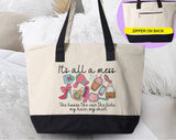 It's All A Mess Funny Mother's Day Tote Bag