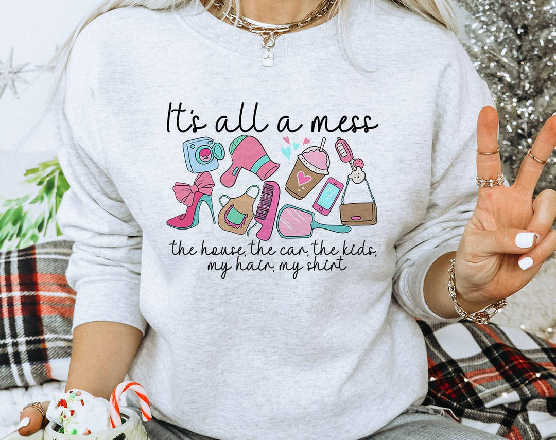 "It's All A Mess" design on an ash gray unisex crewneck sweatshirt