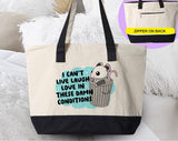 "Can't Live Laugh Love Mouse" design on a natural canvas zippered tote bag