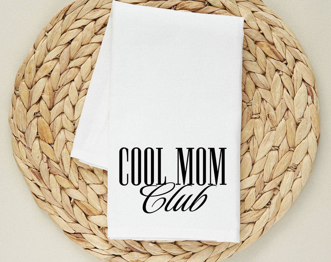 "Cool Mom Club" design on a white 28 x 28 inch flour sack tea towel