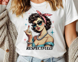 "Respectfully Retro Lady Middle Finger" design on a white unisex t-shirt
