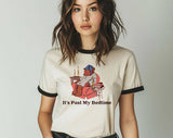 "It's Past My Bedtime Bear" design on a natural ringer t-shirt with black contrast trim