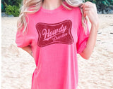 "Howdy Darlin'" design on a pink watermelon Comfort Colors t-shirt