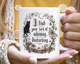 "I Find Your Lack Of Whimsy Witchy Black" design on a white ceramic coffee mug