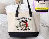 Ho's In This House Funny Christmas Tote Bag