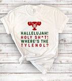 "Hallelujah Holy Sh*t" design on a white unisex t-shirt
