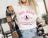 "Girl Math University" design on a white unisex t-shirt