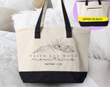 "Faith Can Move Mountains" design on a natural canvas zippered tote bag