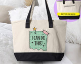 "I Can Do This" design on a natural canvas zippered tote bag