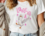 "Loose As A Goose" design on a white unisex t-shirt