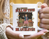 "Stranger Things In A World Full Of Tens" design on a white ceramic coffee mug
