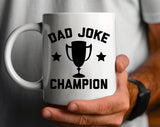 Dad Joke Champion Funny Father's Day Coffee Mug