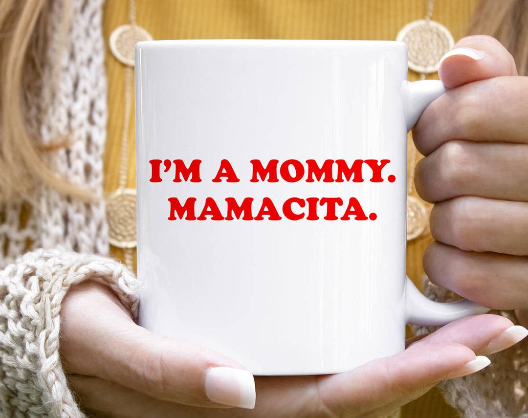 "Love Island Inspired I'm A Mommy. Mamacita" design on a white ceramic coffee mug