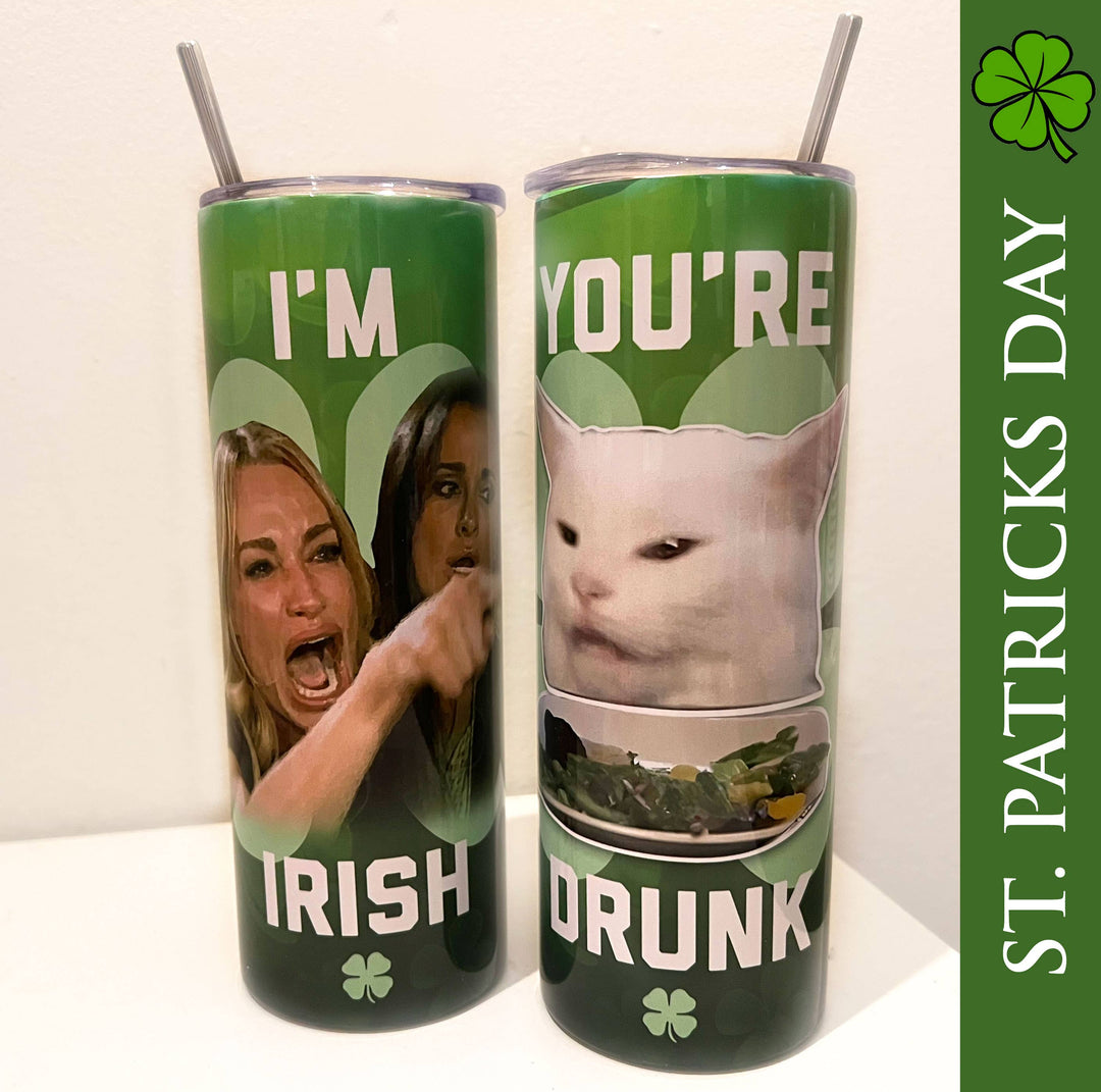 "Funny Irish Meme" design on a 20 oz skinny tumbler with lid and straw