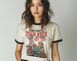 "I'm Not Always A Train Wreck" design on a natural ringer t-shirt with black contrast trim