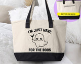 Just Here For The Boos Halloween Tote Bag