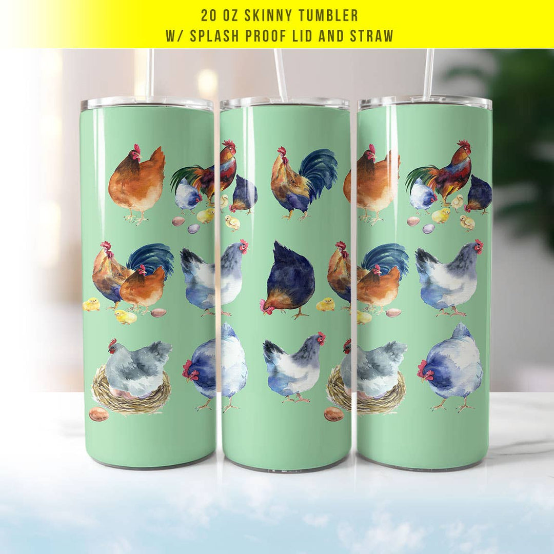 "Cute Chicken" design on a 20 oz skinny tumbler with lid and straw