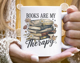 Books Are My Therapy Cute Book Coffee Mug
