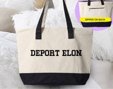 "Deport Elon" design on a natural canvas zippered tote bag