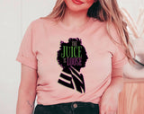 "The Juice Is Loose" design on a peach unisex t-shirt