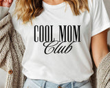 "Cool Mom Club" design on a white unisex t-shirt