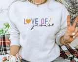 Love Of Jesus - Easter Christian Sweatshirt