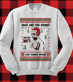 Just Hangin Around Ugly Christmas Sweater - Meme Beetlejuice Party Sweatshirt