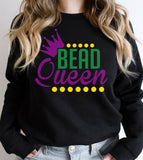 Bead Queen - Mardi Gras Party Sweet Sassy Fun Cute NOLA - Sweatshirt