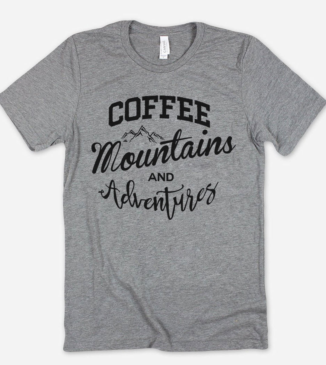 Coffee, Mountains And Adventures - T-Shirt