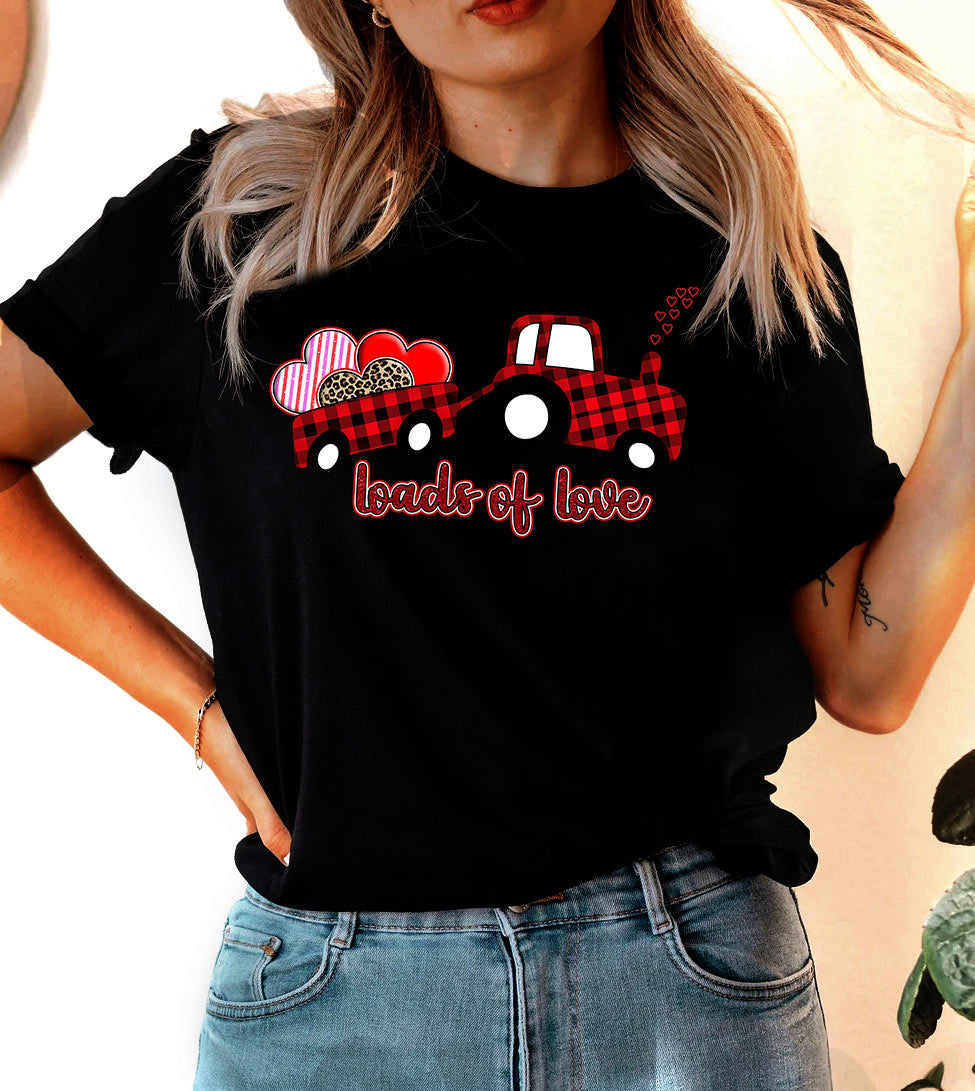 Loads of Love - Valentine's Day Cute Sweet Love Gift T-Shirt