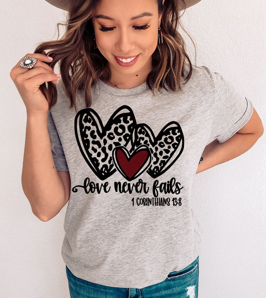Love Never Fails - Valentine's Day Love Sweet Gift T-Shirt