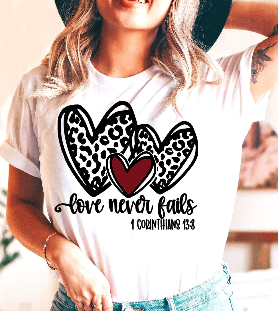Love Never Fails - Valentine's Day Love Sweet Gift T-Shirt