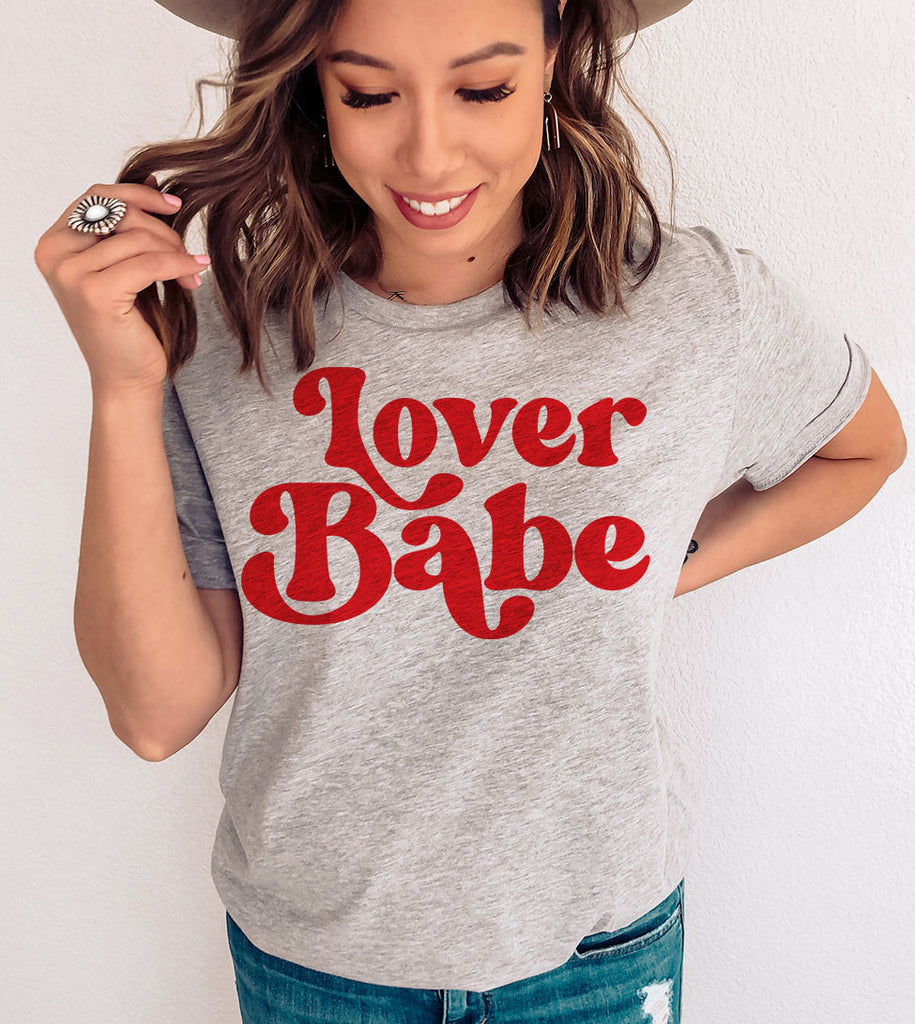 Lover Babe - Valentine's Day Cute Sweet Love Gift T-Shirt