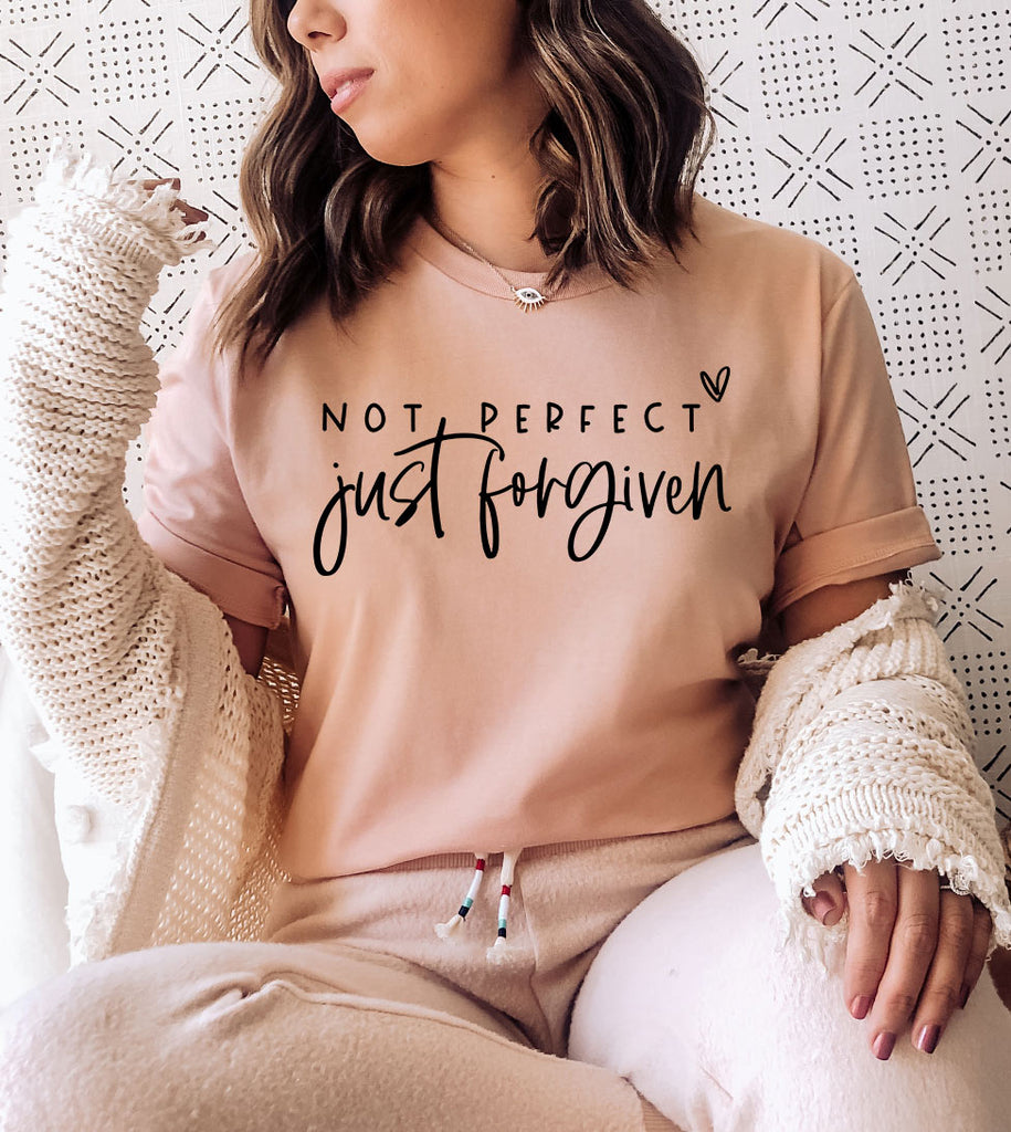 Not Perfect Just Forgiven - Easter Sweet Religious God Jesus Forgiveness T-Shirt
