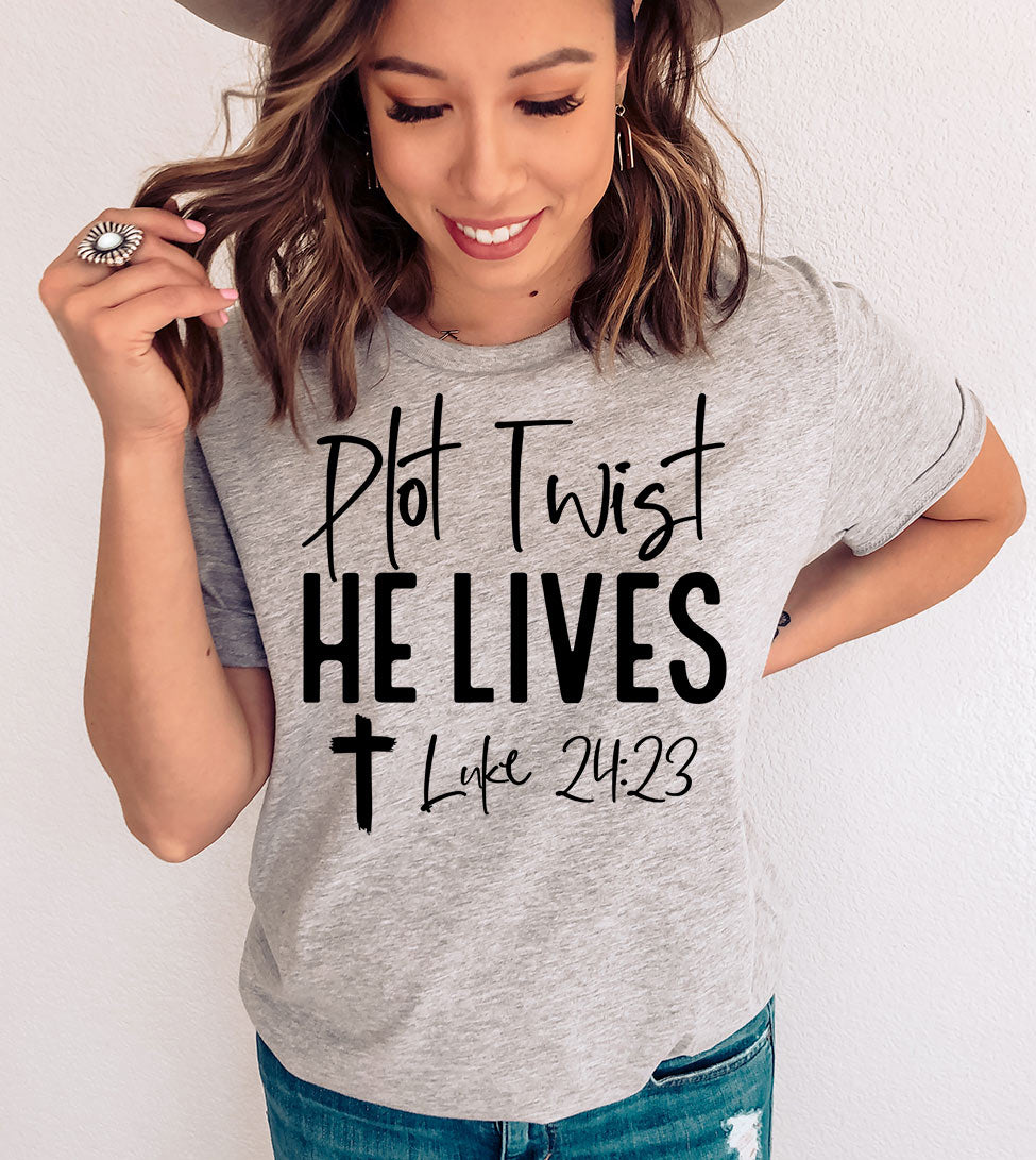 Plot Twist He Lives - Easter Cute Religious God Jesus Biblical Scripture T-Shirt