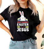 Silly Rabbit Easter Is For Jesus 2 - Easter Bunny Cute Religious God Jesus T-Shirt